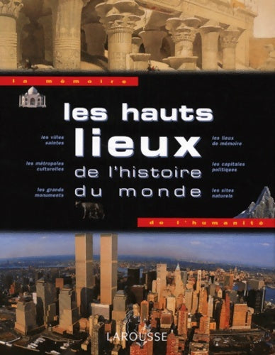 Livrenpoche : Les hauts lieux de l'histoire du monde - Collectif - Livre