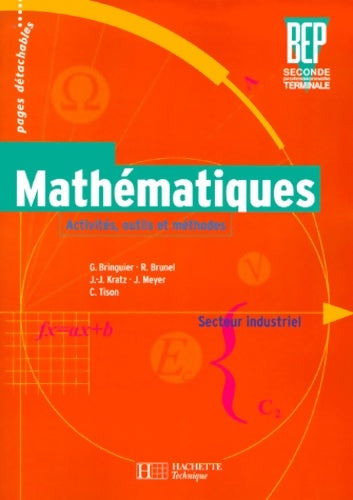 Livrenpoche : Activités maths BEP industriel seconde terminale. élève - G. Bringuier - Livre