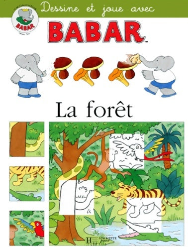 Livrenpoche : La forêt - Jean De Brunhoff - Livre