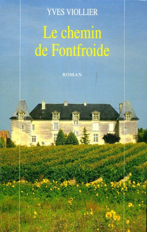 Livrenpoche : Le chemin de Fontfroide - Yves Viollier - Livre