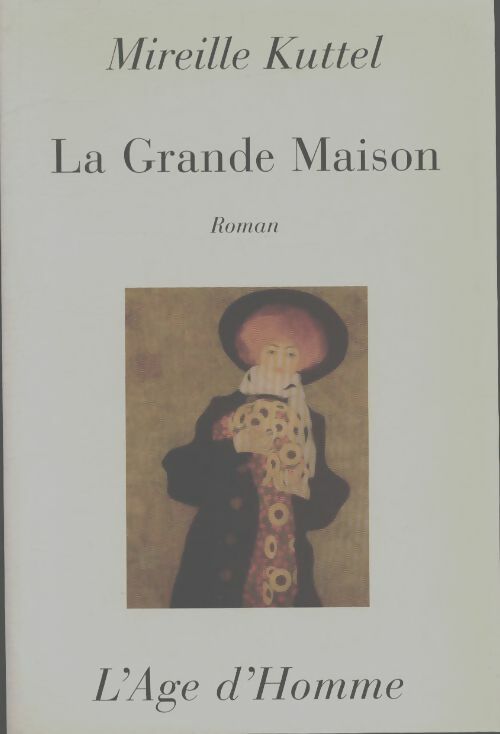 Livrenpoche : La grande maison - Mireille Kuttel - Livre