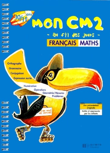 Livrenpoche : Mon CM2 au fil des jours - Collectif - Livre