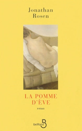 Livrenpoche : La pomme d'Eve - Jonathan Rosen - Livre