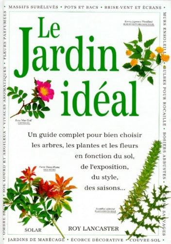 Livrenpoche : Le jardin idéal - Roy Lancaster - Livre
