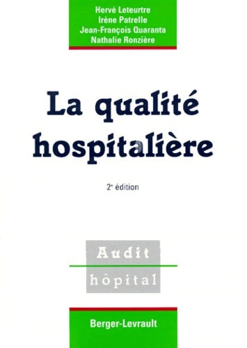 Livrenpoche : La qualité hospitalière 2e édition - Hervé Leteurtre - Livre
