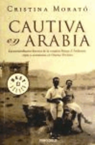 Livrenpoche : Cautiva en Arabia - Cristina Morato - Livre
