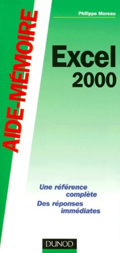Livrenpoche : Aide-mémoire excel 2000 - Philippe Moreau - Livre
