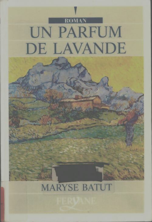 Livrenpoche : Un parfum de lavande - Maryse Batut - Livre