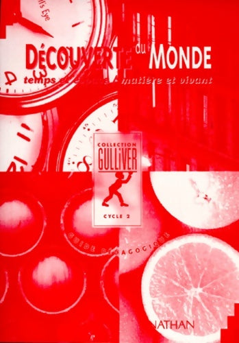 Livrenpoche : Découverte du monde : Temps et espace matière et vivant - Field Szwarc - Livre