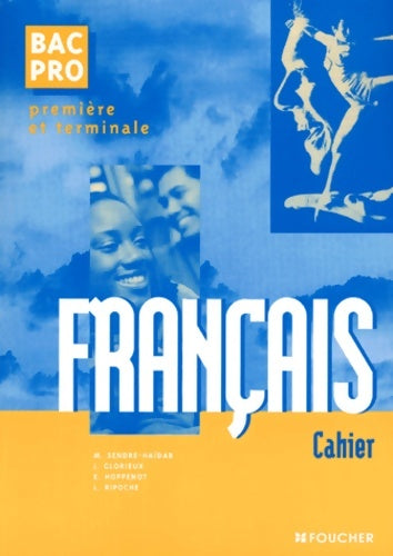 Livrenpoche : Français 1ère et terminale bac pro (cahier) - Collectif - Livre