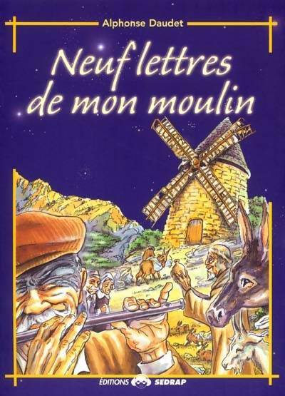 Livrenpoche : Neuf lettres de mon moulin - Alphonse Daudet - Livre