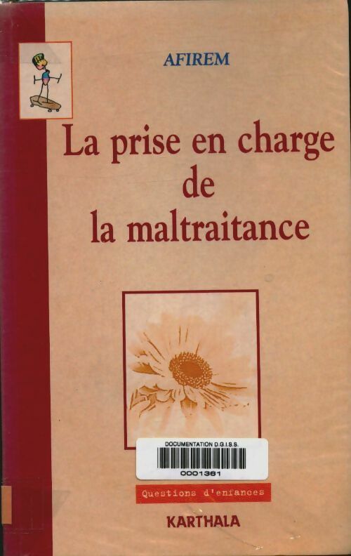 Livrenpoche : La prise en charge de la maltraitance : Jeux et enjeux - Afirem - Livre