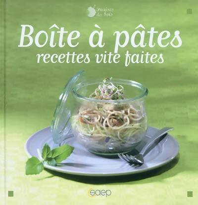 Livrenpoche : Boite à pâtes. Recettes vite faites - Emmanuelle Andrieu - Livre