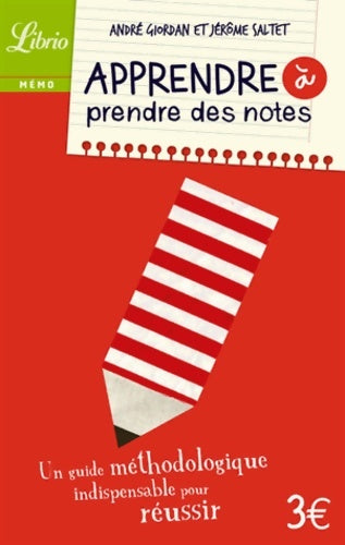 Livrenpoche : Apprendre à prendre des notes - Jérôme Saltet - Livre