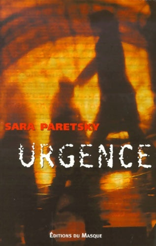 Livrenpoche : Urgence - S. Paretsky - Livre