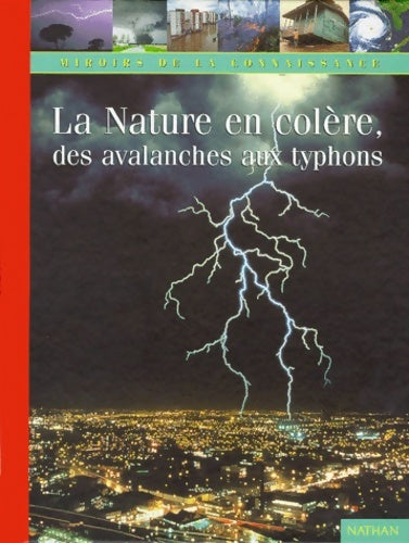 Livrenpoche : La nature en colère. Des avalanches aux typhons - Hélène Young - Livre