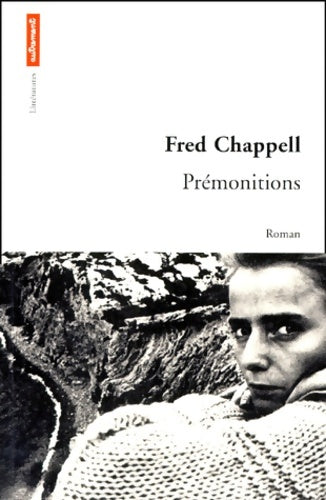 Livrenpoche : Prémonitions - Fred Chappell - Livre