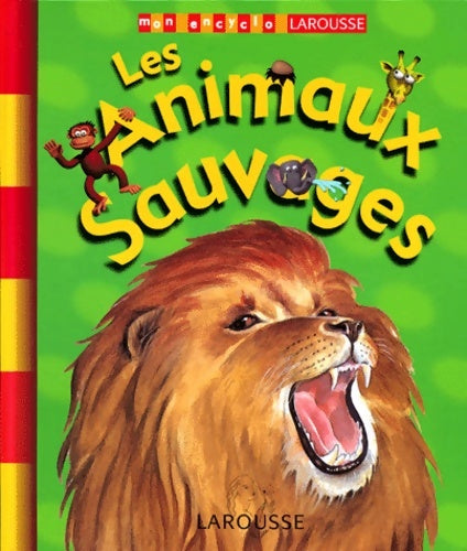 Livrenpoche : Les animaux sauvages - Sarah Fecher - Livre