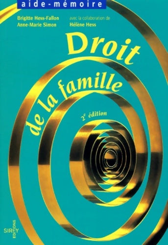 Livrenpoche : Droit de la famille 2e édition - Brigitte Hess-Fallon - Livre