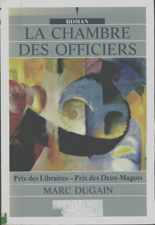 Livrenpoche : La chambre des officiers - Marc Dugain - Livre