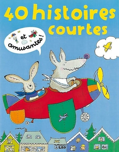 Livrenpoche : 40 histoires courtes et amusantes - Anonyme - Livre