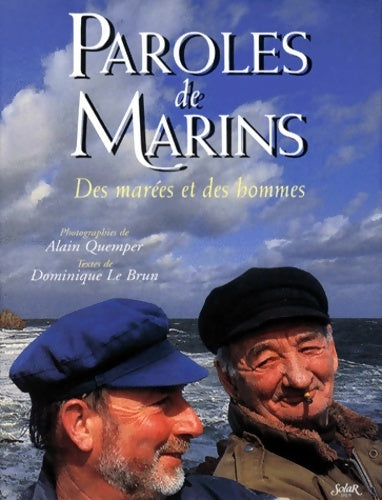 Livrenpoche : Paroles de marins - Dominique Le Brun - Livre