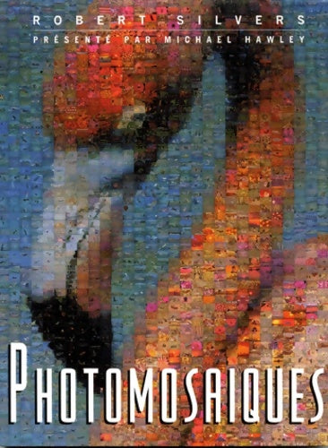 Livrenpoche : Photomosaïque - Robert Silvers - Livre
