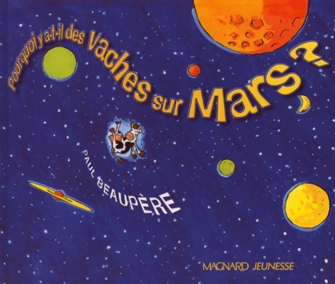 Livrenpoche : Pourquoi y a-t-il des vaches sur mars ? - Beaupère - Livre