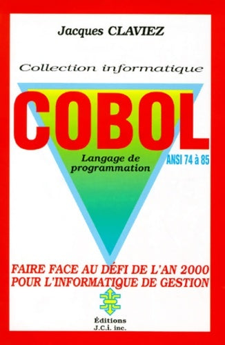 Livrenpoche : Informatique - Jacques Claviez - Livre
