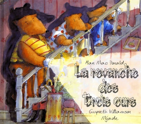 Livrenpoche : La revanche des trois ours - Penelope Williamson - Livre