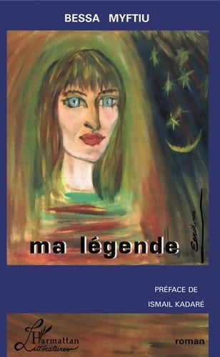 Livrenpoche : Ma légende - Bessa Myftiu - Livre