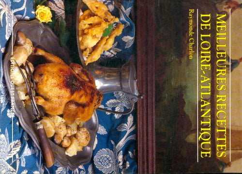 Livrenpoche : Meilleures recettes de Loire-Atlantique - Raymonde Charlon - Livre