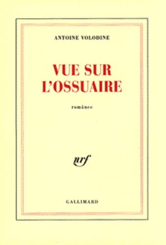 Livrenpoche : Vue sur l'ossuaire : Romånce - Antoine Volodine - Livre