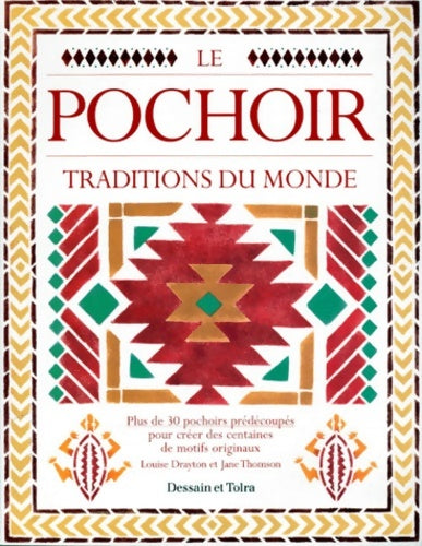 Livrenpoche : Pochoir traditions du monde - Louise Thomson - Livre