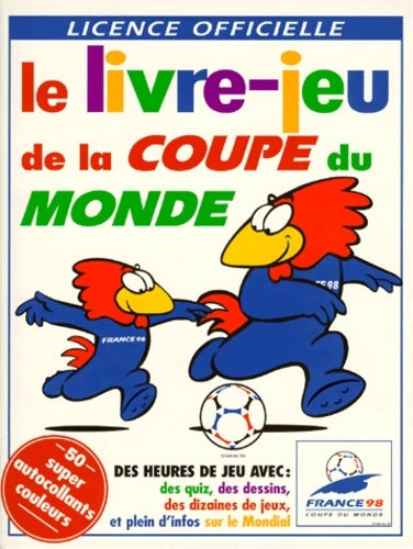 Livrenpoche : Le livre-jeu de la coupe du monde - Gerry Cox - Livre