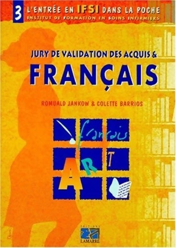 Livrenpoche : Jury de validation des acquis en français Tome III - Barrios - Livre