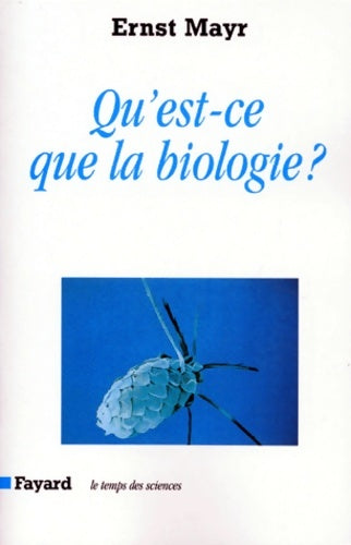 Livrenpoche : Qu'est-ce que la biologie - Ernst Mayr - Livre