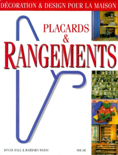 Livrenpoche : Placards et rangements - Dinah Hall Et Barbara Weiss - Livre