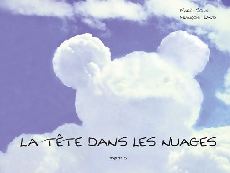 Livrenpoche : La tête dans les nuages - Marc Solal - Livre
