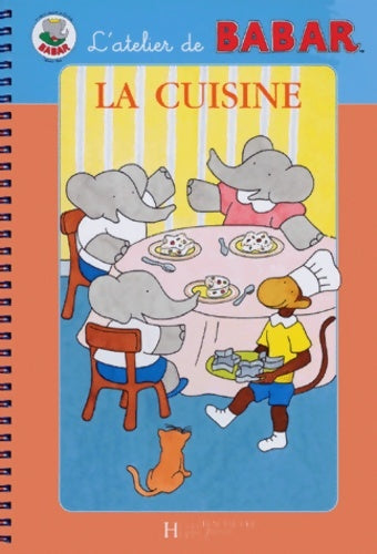 Livrenpoche : La cuisine - Jean De Brunhoff - Livre