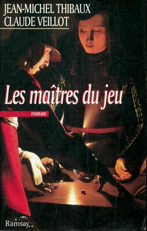 Livrenpoche : Les maîtres du jeu - Claude Veillot - Livre