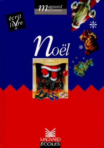 Livrenpoche : Noël cycle 2 : écrit livre - Joëlle Garcia - Livre