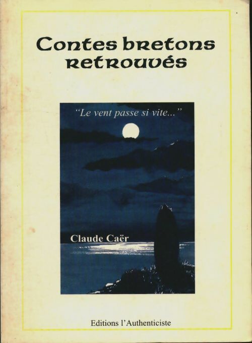 Livrenpoche : Contes bretons retrouvés - Claude Caer - Livre