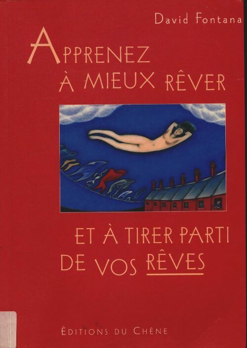 Livrenpoche : Apprenez à mieux rêver et à tirer parti de vos rêves - David Fontana - Livre