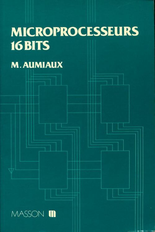 Livrenpoche : Microprocesseurs 16 bits - Michel Aumiaux - Livre