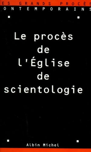 Livrenpoche : Le procès de l'église de scientologie - Anonyme - Livre