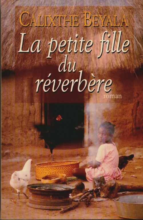 Livrenpoche : La petite fille du réverbère - Calixthe Beyala - Livre