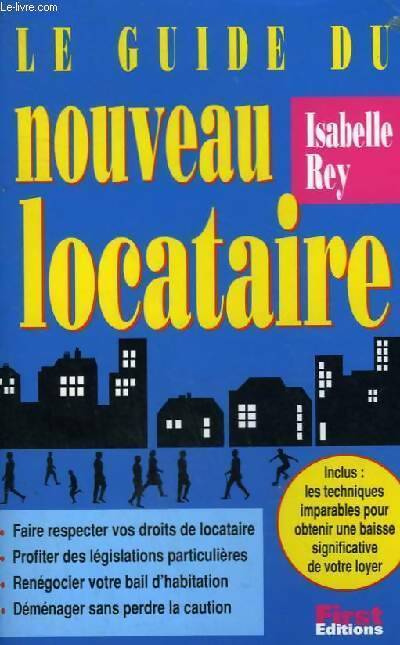 Livrenpoche : Le guide du nouveau locataire - Isabelle Rey - Livre