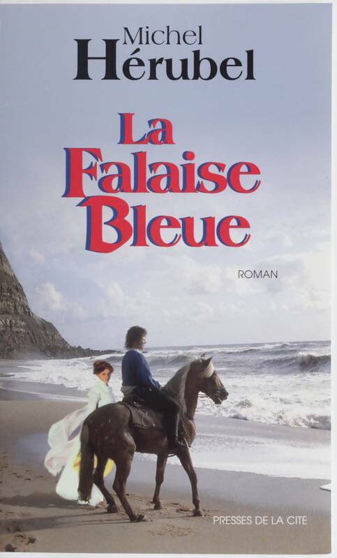 Livrenpoche : La falaise bleue - Michel Hérubel - Livre