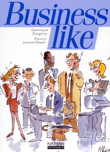 Livrenpoche : Business like bts/iut eleve 97 - Dominique Daugeras - Livre
